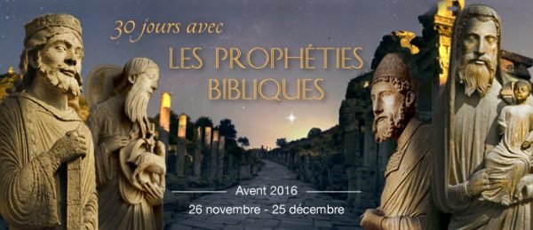 Vivre les 30 jours de l'Avent avec les prophéties bibliques