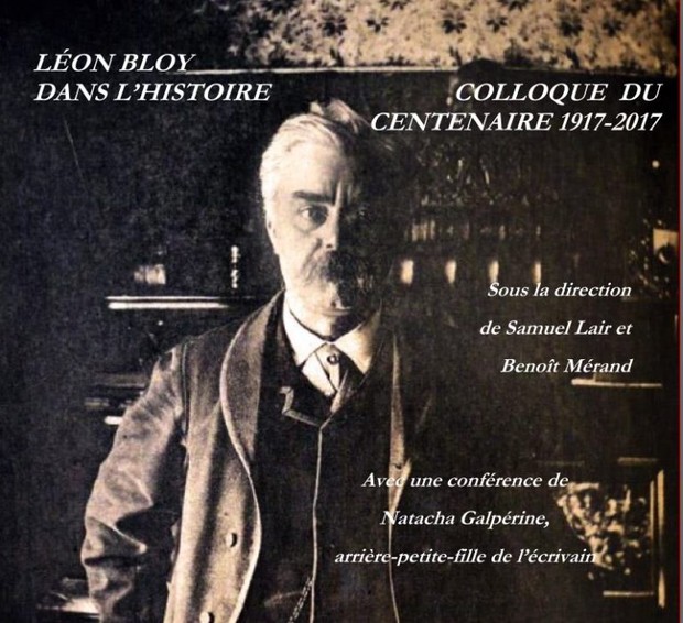 « Léon Bloy dans l’histoire » : colloque du centenaire les 13 et 14 octobre à Rennes