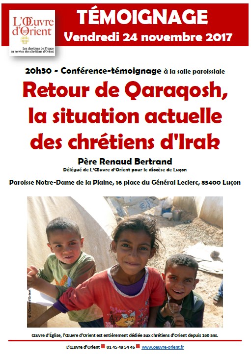Conférence-témoignage : “Retour de Qaraqosh chrétiens d’Irak” – par le père Renaud le 24 novembre à Luçon (85) Bertrand
