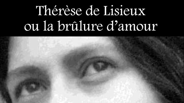Exposition « Thérèse de Lisieux ou la brûlure d’amour » jusqu’au 22 décembre à Rennes (35)