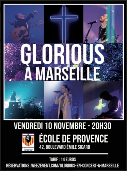 Glorious à Marseille (13), à l’école de Provence le 10 novembre