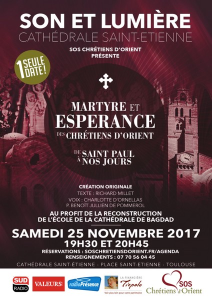 Spectacle son et lumière au profit des Chrétiens d’Orient à Toulouse (31) le 25 novembre