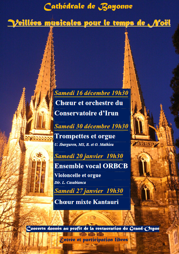 Veillées musicales pour le temps de Noël à Bayonne (64) les 16 et 30 décembre