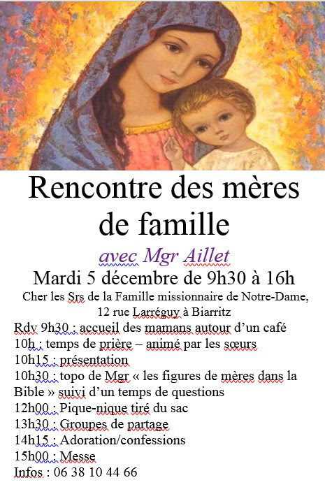 Journée des mères de famille avec Mgr Aillet le 5 décembre à Biarritz (64)