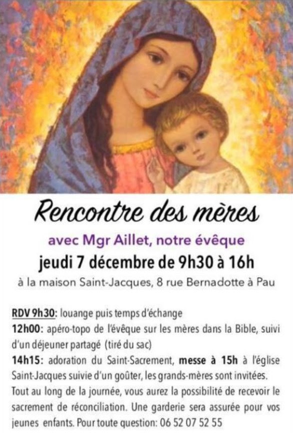 Journée des mères de famille avec Mgr Aillet le 7 décembre à Pau (64)