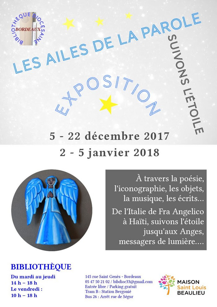 Les ailes de la Parole, exposition 5-22 décembre et 2-5 janvier à Bordeaux (33)
