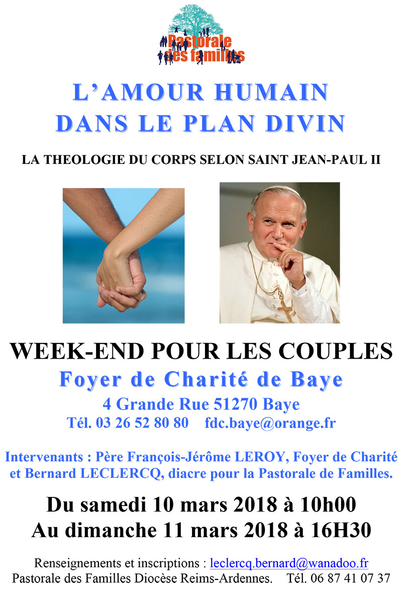 L’amour humain dans le plan divin – week-end au Foyer de Charité de Baye (51) les 10 et 11 mars