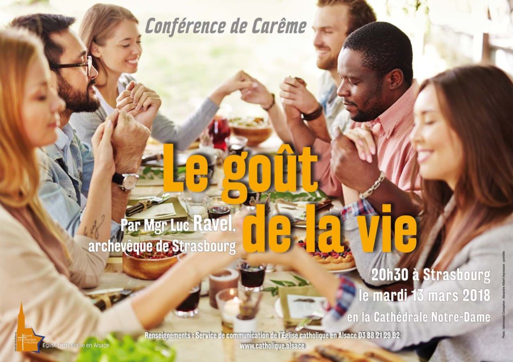 Le Goût De La Vie Conférence de Carême de Mgr Ravel : "le goût de la vie" le 13 mars 2018