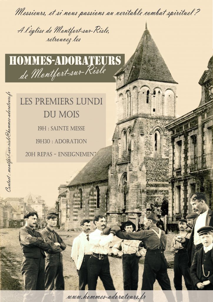 Prochaine rencontre des hommes adorateurs de Montfort-sur-Risle (27) le 5 mars 2018