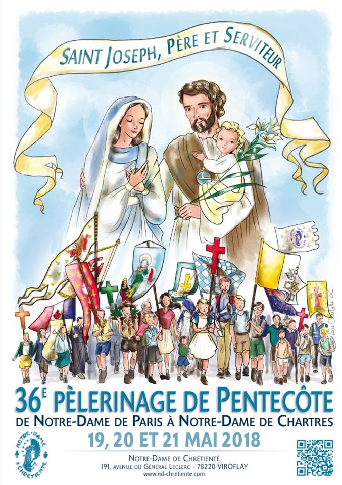Pentecôte 2018 – 36ème Pèlerinage organisé par Notre-Dame de Chrétienté sur le thème de Saint Joseph