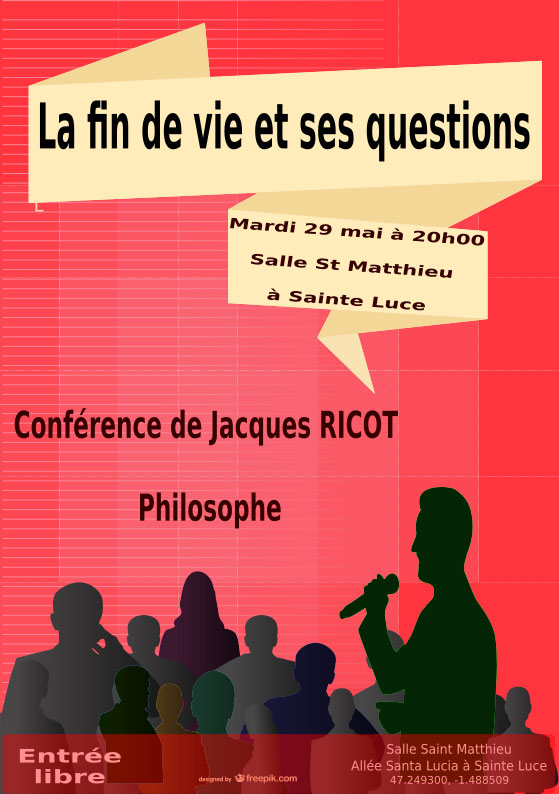 29 mai 2018 : Conférence sur « la fin de vie » de Jacques Ricot à Sainte-Luce-sur-loire (44)