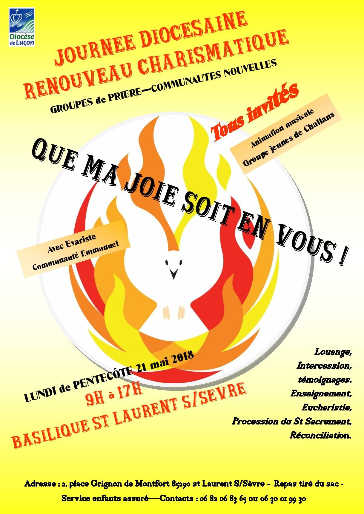 Journée diocésaine (Luçon) Renouveau Charismatique : “Que ma joie soit en vous !” le 21 mai 2018 à St Laurent-sur-Sèvre (85)