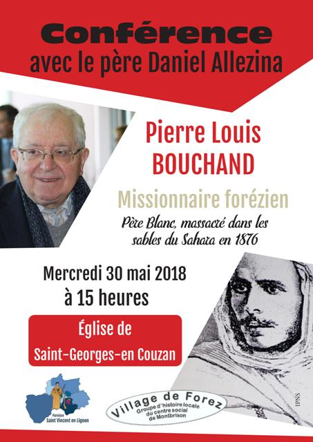 Conférence du Père Daniel Allezina sur Pierre-Louis Bouchand, le 30 mai 2018 à Saint-Georges-en-Couzan (42)
