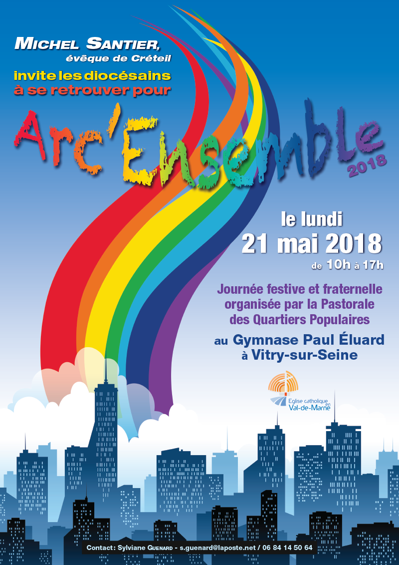 Arc’ensemble – Journée festive et fraternelle du diocèse de Créteil à Vitry-sur-Seine (94) le 21 mai 2018