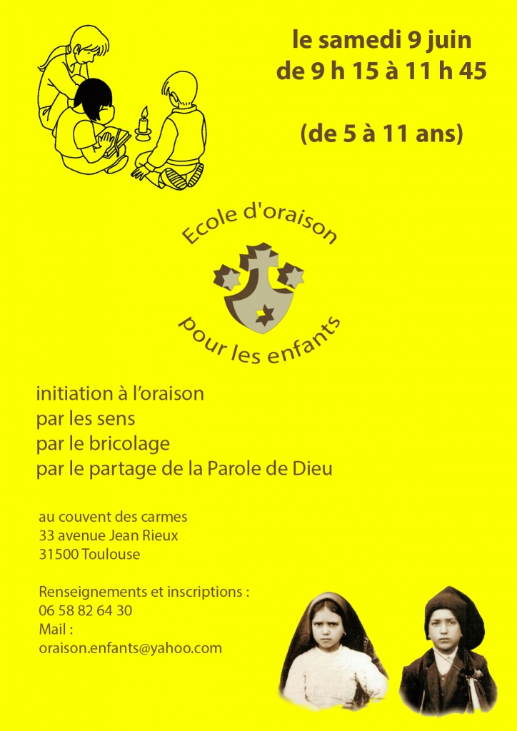 École d’oraison pour les enfants le 9 juin 2018 à Toulouse (31)