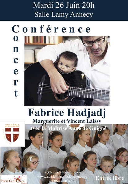 Conférence et concert de Fabrice Hadjadj à Annecy (74) le 26 juin 2018