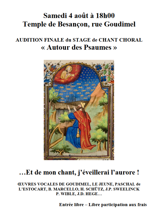 Concert : audition finale du stage chant choral “Autour des psaumes” le 4 août 2018 à Besançon (25)