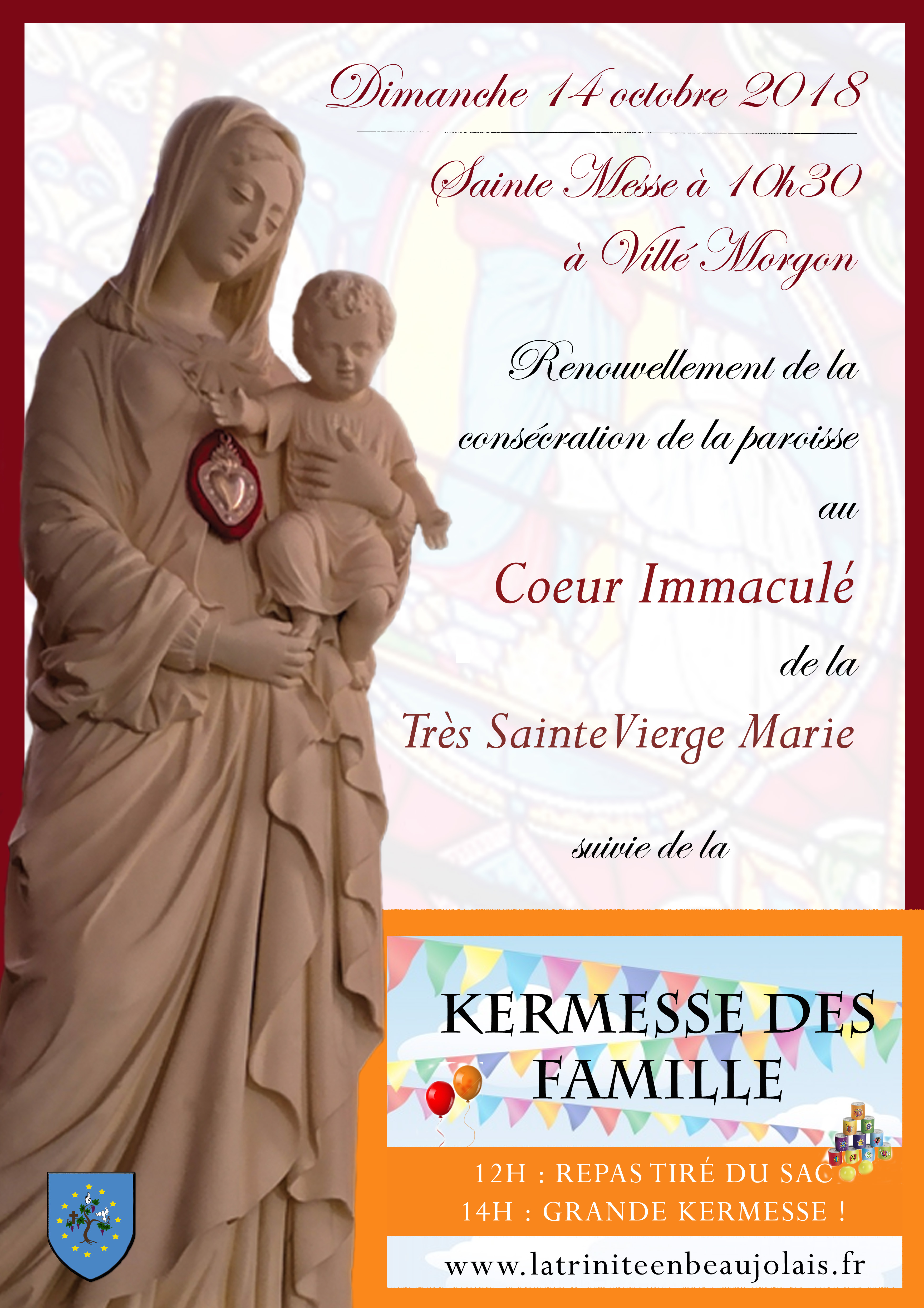 Renouvellement de la consécration de la paroisse de la Trinité en Beaujolais (69) au Cœur Immaculé de la Très Sainte Vierge Marie et kermesse – le 14 octobre 2018