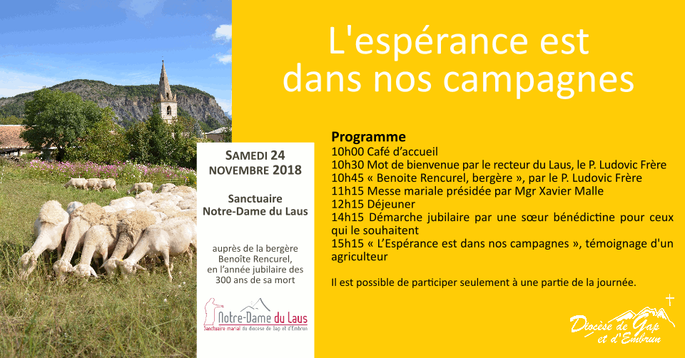 L’espérance est dans nos campagnes – le 24 novembre 2018 au sanctuaire Notre-Dame du Laus (05)