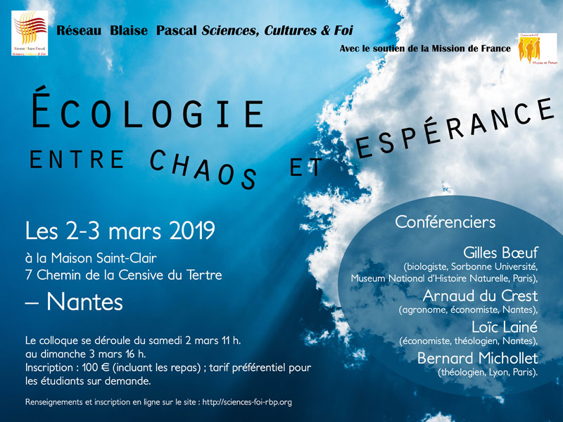 2 et 3 mars 2019 : Colloque « Écologie entre chaos et espérance » à la Maison diocésaine de Nantes (44)