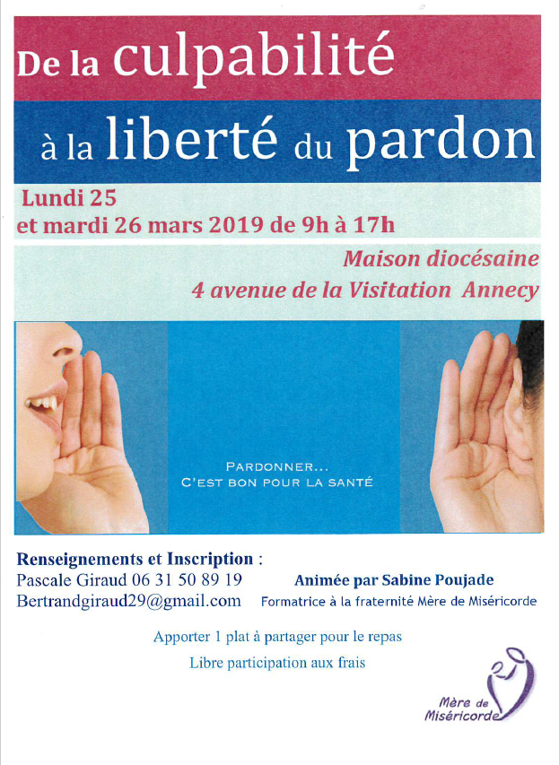 De la culpabilité à la liberté du pardon – les 25 & 26 mars 2019 à Annecy (74)