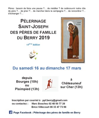 Pèlerinage des pères de famille du Berry – Un chemin à parcourir – Les 16 & 17 mars 2019 à Châteauneuf-sur-Cher (18)