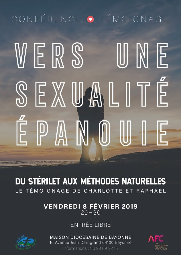 Conférence-témoignage : “Vers une sexualité épanouie” – Le 8 février 2019 à Bayonne (64)