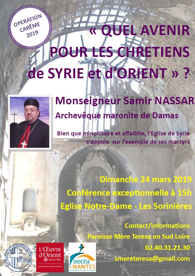 24 mars 2019 : Conférence « Quel avenir pour les chrétiens de Syrie et d’Orient ? » aux Sorinières (44)