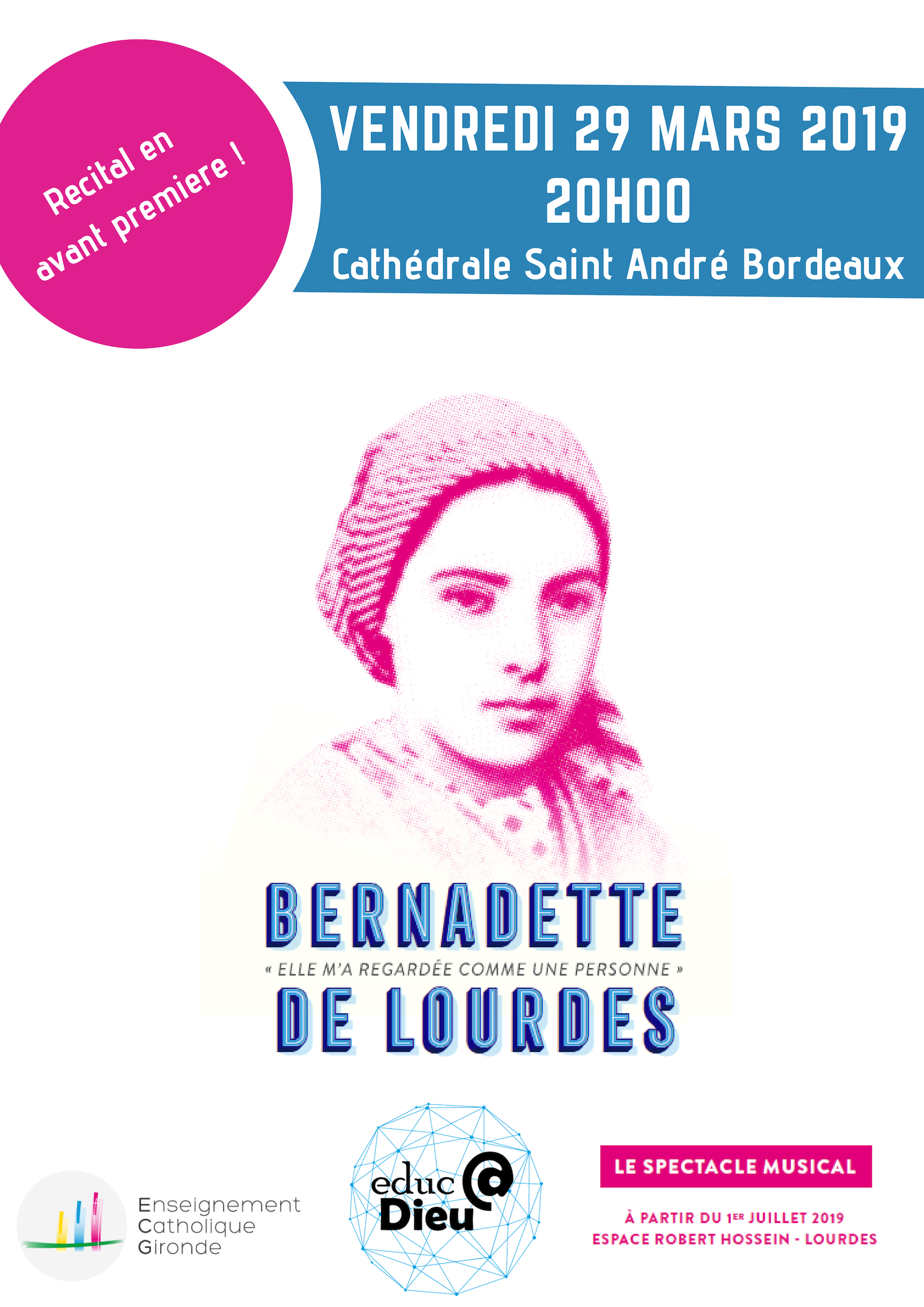 Comédie musicale “Bernadette de Lourdes” le 29 mars 2019 à Bordeaux (33)