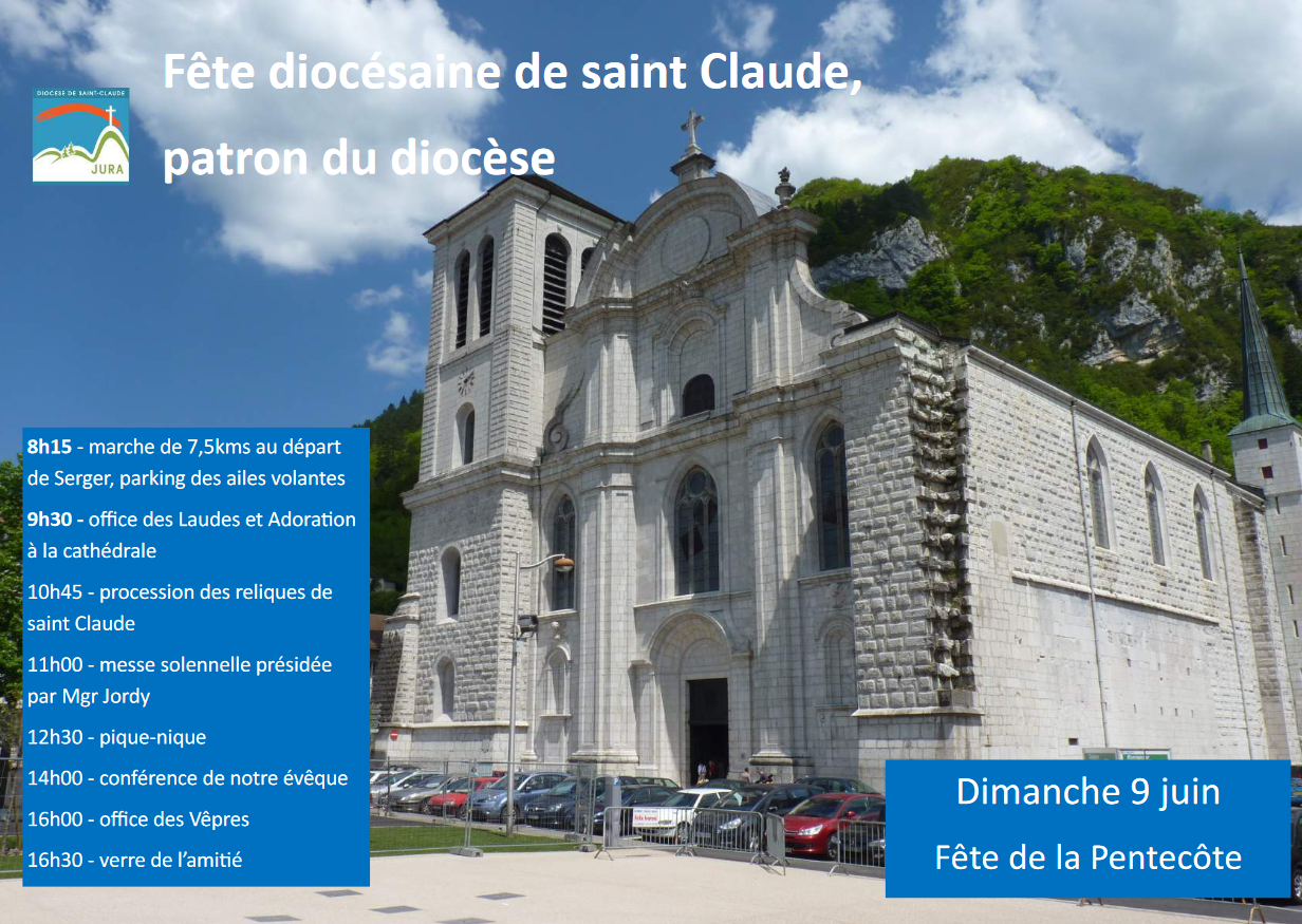 Fête diocésaine de saint Claude à Saint-Claude (39) le 9 juin 2019